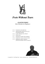 Frets Without Tears - Chapter Three - More Melodies for Beginners